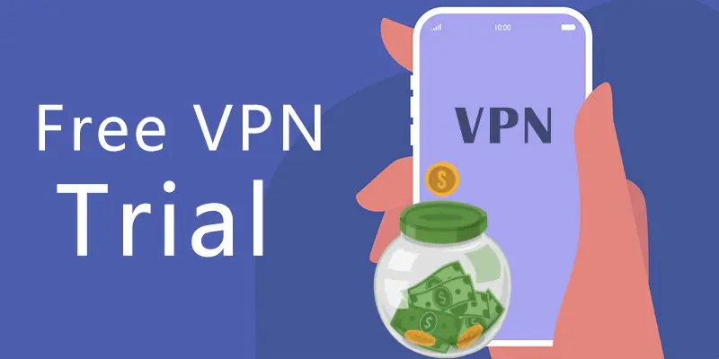 Čo je najlepšia bezplatná skúšobná verzia VPN?