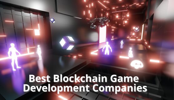 Najlepšie spoločnosti zaoberajúce sa vývojom blockchainových hier 2025